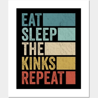 Funny Eat Sleep Kinks Name Repeat Retro Vintage Posters and Art